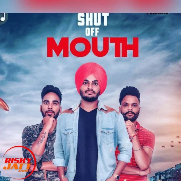 Download Shut off mouth Gurjeet Cheema mp3 song