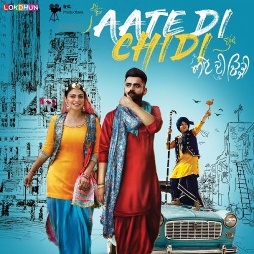 Aate Di Chidi By Mankirat Pannu, Ammy Virk and others... full mp3 album