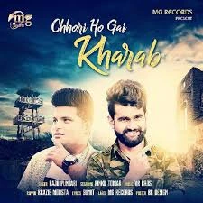 Download Chhori Ho Gai Kharaab Raju Punjabi and Rinku Tomar mp3 song