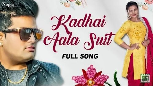 Download Kadhai Aala Suit Raju Punjabi, Vicky Bisla, Sonam Tiwari mp3 song, Kadhai Aala Suit Raju Punjabi, Vicky Bisla, Sonam Tiwari full album download