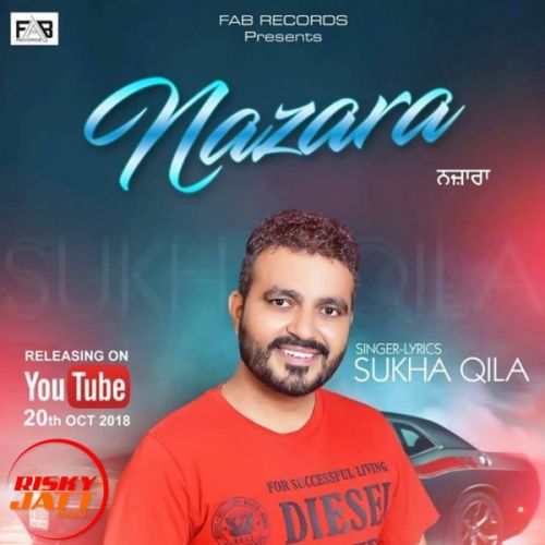 Download Nazara Sukha Qila mp3 song, Nazara Sukha Qila full album download