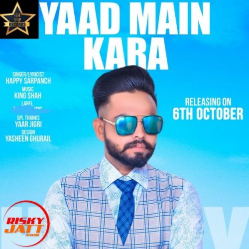 Download Yaad Main Kara Happy Sarpanch mp3 song, Yaad Main Kara Happy Sarpanch full album download
