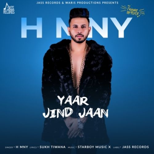 Download Yaar Jind Jaan H MNY mp3 song, Yaar Jind Jaan H MNY full album download