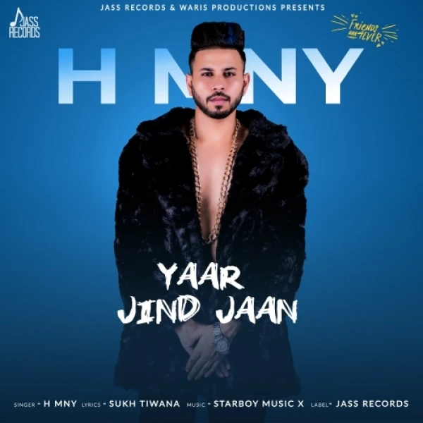 Download Yaar Jind Jaan H MNY mp3 song, Yaar Jind Jaan H MNY full album download