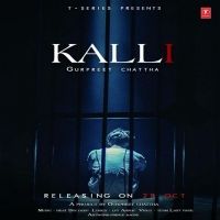 Download Kalli Gurpreet Chattha mp3 song, Kalli Gurpreet Chattha full album download