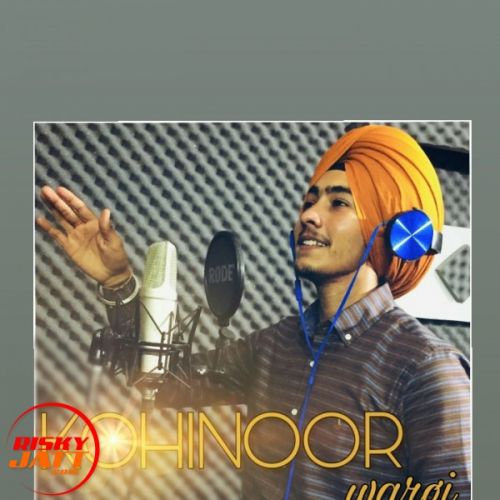 Kohinoor wargi Lyrics by Jagdeep Singh