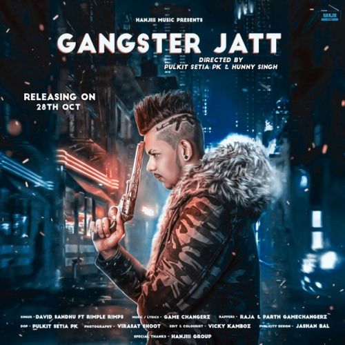 Download Gangster Jatt David Sandhu mp3 song, Gangster Jatt David Sandhu full album download