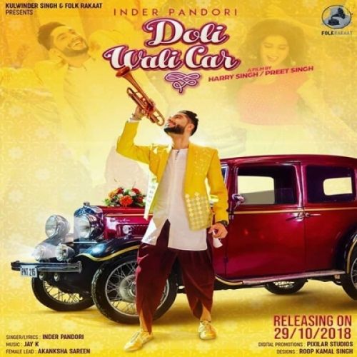 Download Doli Wali Car Inder Pandori mp3 song, Doli Wali Car Inder Pandori full album download