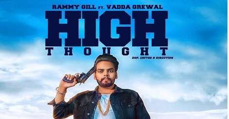 Download High Thought Rammy Gill mp3 song, High Thought Rammy Gill full album download