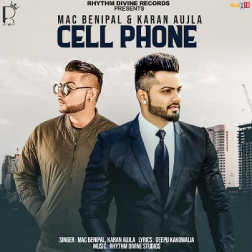 Download Cell Phone Mac Benipal, Karan Aujla mp3 song, Cell Phone Mac Benipal, Karan Aujla full album download