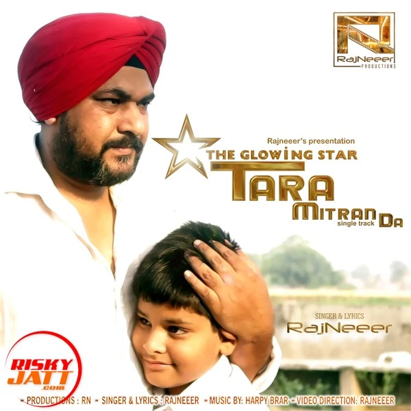 Download Tara Mitran Da Rajneeer mp3 song
