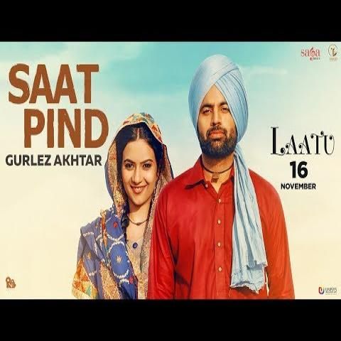 Download Saat Pind (Laatu) Gurlez Akhtar mp3 song, Saat Pind (Laatu) Gurlez Akhtar full album download