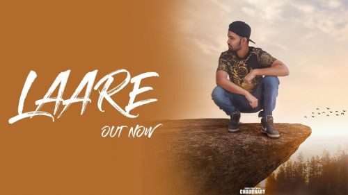 Download Laare Chaudhary mp3 song, Laare Chaudhary full album download