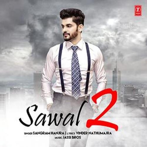 Download Sawal 2 Sangram Hanjra mp3 song, Sawal 2 Sangram Hanjra full album download