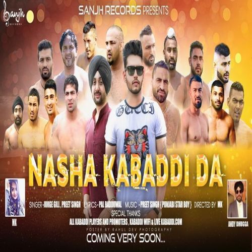Download Nasha Kabbadi Da Preet Singh, Jorge Gill mp3 song, Nasha Kabbadi Da Preet Singh, Jorge Gill full album download