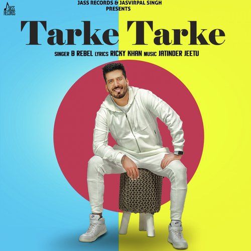 Download Tarke Tarke B Rebel mp3 song, Tarke Tarke B Rebel full album download