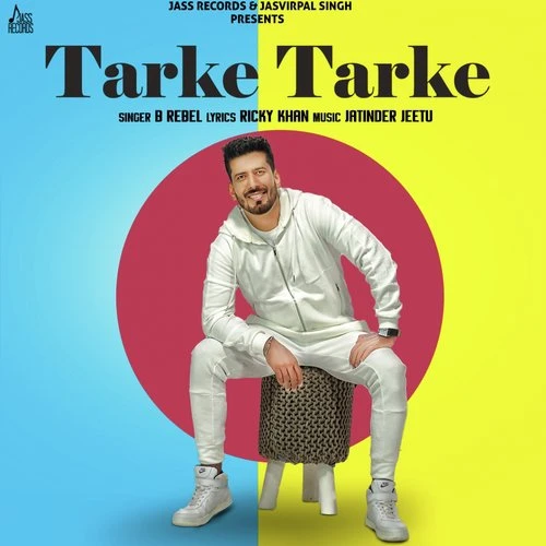 Download Tarke Tarke B Rebel mp3 song, Tarke Tarke B Rebel full album download