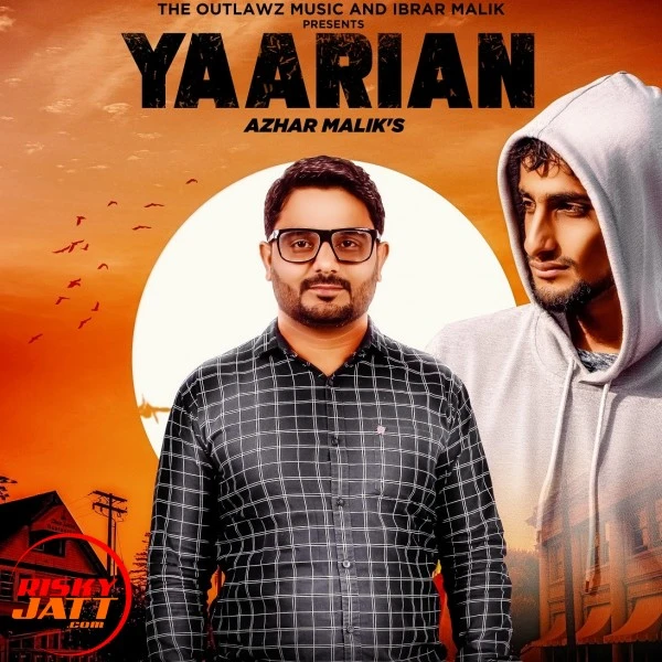 Download Yaarian Azhar Malik, Ibrar Malik mp3 song, Yaarian Azhar Malik, Ibrar Malik full album download