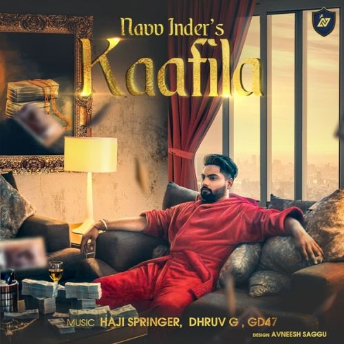 Kaafila By Navv Inder full mp3 album