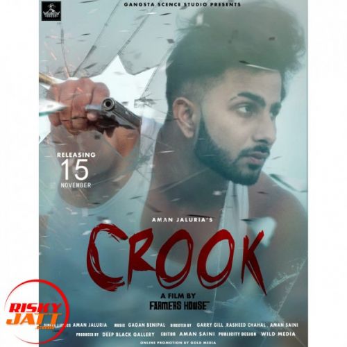Download Crook Aman Jaluria mp3 song, Crook Aman Jaluria full album download