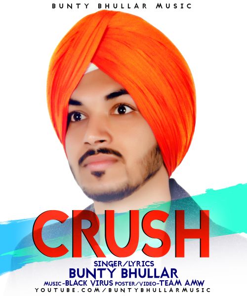 Download Crush Bunty Bhullar mp3 song, Crush Bunty Bhullar full album download