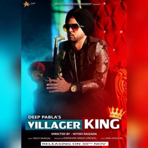 Download Villager King Deep Pabla mp3 song, Villager King Deep Pabla full album download