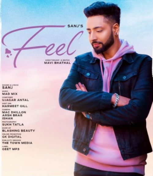 Download Feel Sanj mp3 song, Feel Sanj full album download