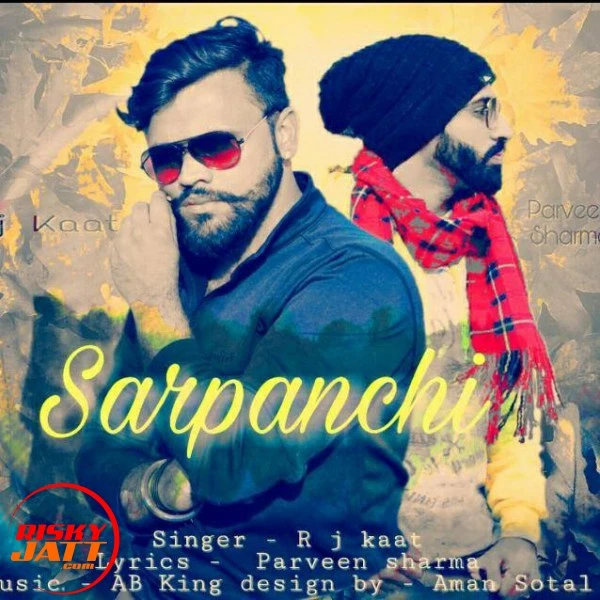 Download Sarpanchi Rj Kant mp3 song