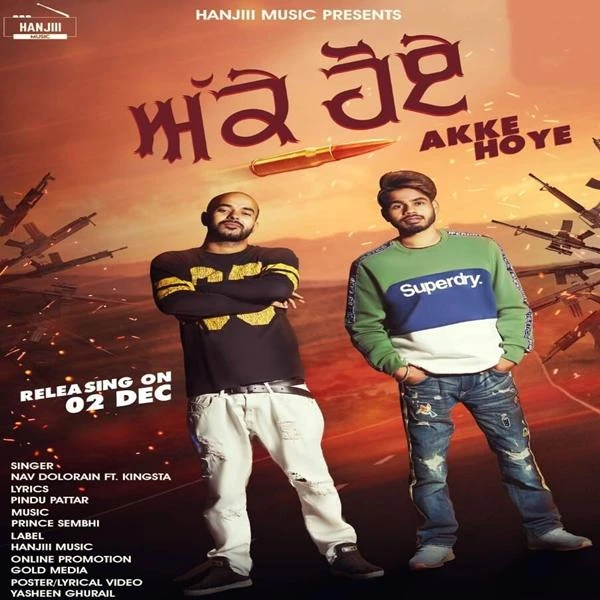 Download Akke Hoye Nav Dolorain and Kingsta mp3 song