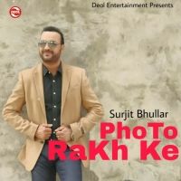 Surjit Bhullar mp3 songs download,Surjit Bhullar Albums and top 20 songs download