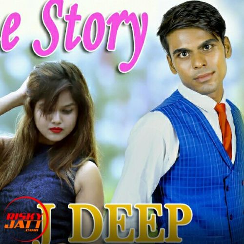 Download Cute story J DEEP mp3 song, Cute story J DEEP full album download