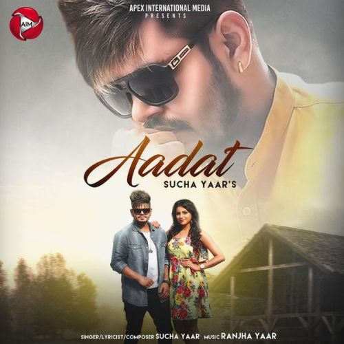 Download Aadat Sucha Yaar mp3 song, Aadat Sucha Yaar full album download