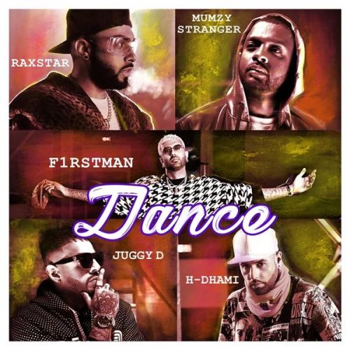 Download Dance Juggy D, H Dhami, Raxstar mp3 song, Dance Juggy D, H Dhami, Raxstar full album download