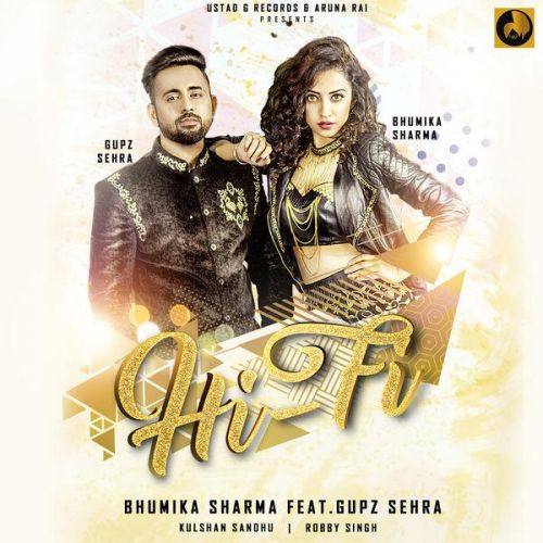 Download Hi Fi Gupz Sehra, Bhumika Sharma mp3 song, Hi Fi Gupz Sehra, Bhumika Sharma full album download