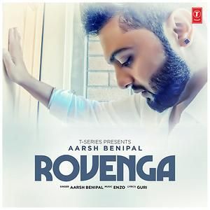 Rovenga Lyrics by Aarsh Benipal
