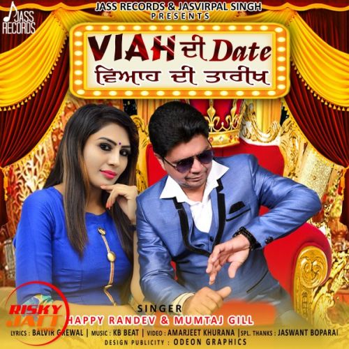 Viah Di Date Lyrics by Happy Randev