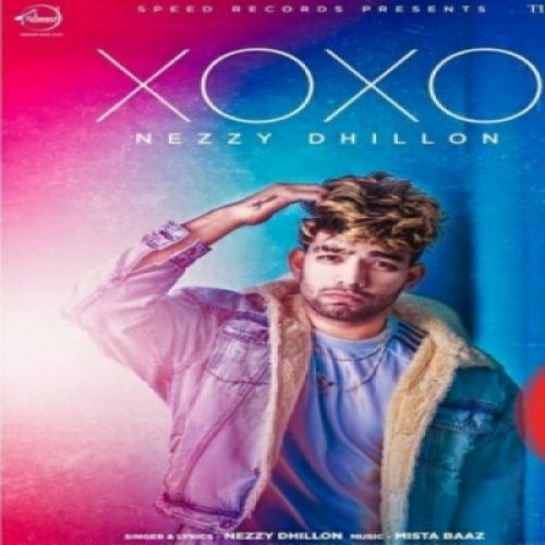 Download XOXO Nezzy Dhillon mp3 song, XOXO Nezzy Dhillon full album download