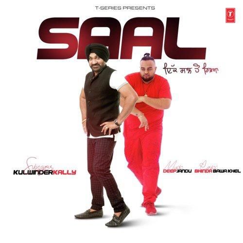 Download Saal Kulwinder Kally mp3 song, Saal Kulwinder Kally full album download