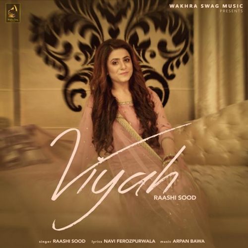 Download Viyah Raashi Sood mp3 song, Viyah Raashi Sood full album download