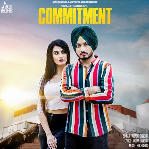 Download Commitment Virasat Sandhu mp3 song, Commitment Virasat Sandhu full album download