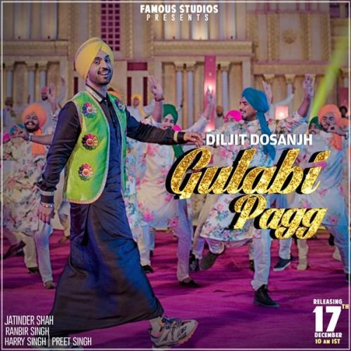 Download Gulabi Pagg Diljit Dosanjh mp3 song, Gulabi Pagg Diljit Dosanjh full album download