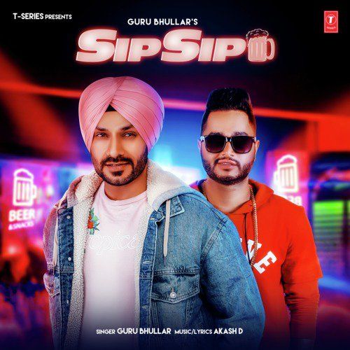 Download Sip Sip Guru Bhullar mp3 song, Sip Sip Guru Bhullar full album download