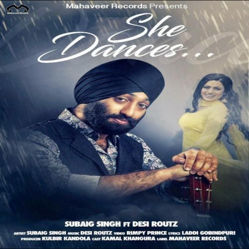 Download She Dances Subaig Singh mp3 song, She Dances Subaig Singh full album download
