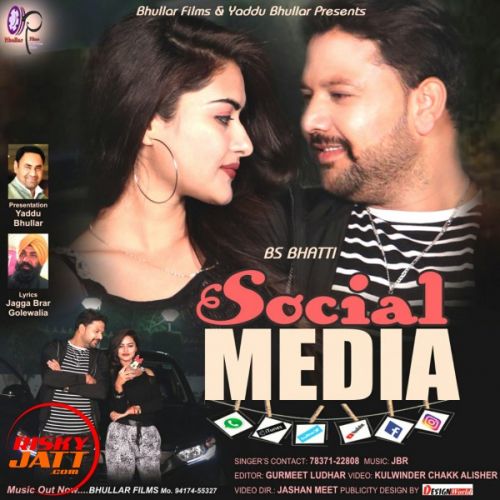 Download Social Media BS Bhatti mp3 song, Social Media BS Bhatti full album download