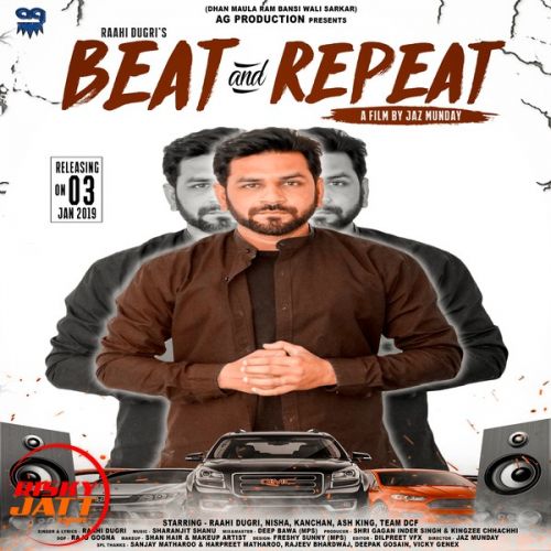 Download Beat & Repeat Raahi Dugri mp3 song, Beat & Repeat Raahi Dugri full album download
