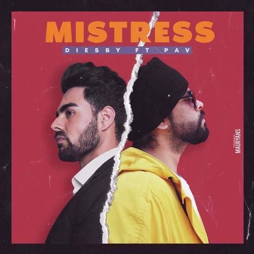 Download Mistress Diesby, Pav Dharia mp3 song, Mistress Diesby, Pav Dharia full album download