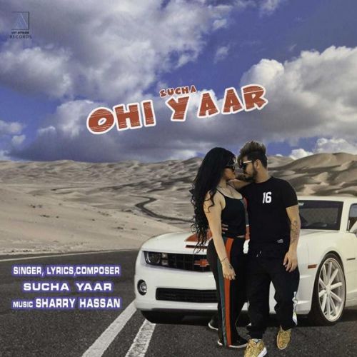 Download Ohi Yaar Sucha Yaar mp3 song, Ohi Yaar Sucha Yaar full album download