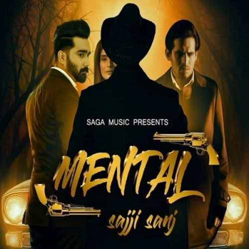 Download Mental Sajji Sanj mp3 song, Mental Sajji Sanj full album download