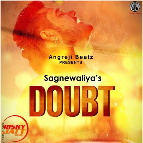 Download Doubt Sagnewaliya mp3 song, Doubt Sagnewaliya full album download