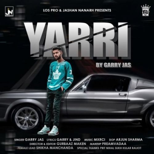 Download Yarri Garry Jas mp3 song, Yarri Garry Jas full album download